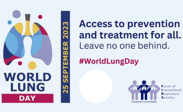 Leave No One Behind: The Forum of International Respiratory Societies calls for equitable access to prevention and treatment on World Lung Day 2023